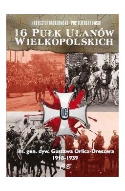 16 Pułk Ułanów Wielkopolskich..