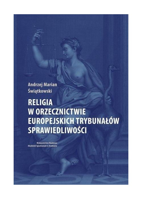 Religia w orzecznictwie europejskich trybunałów...
