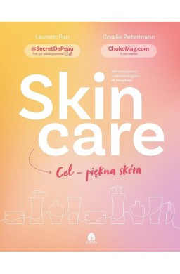 Skin care Cel - piękna skóra