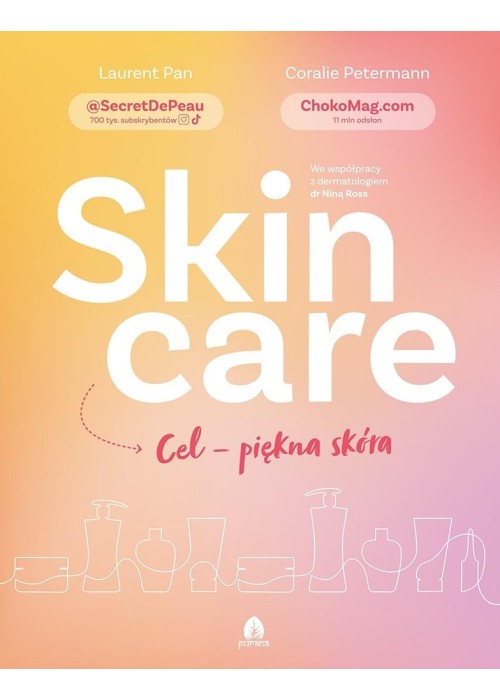 Skin care Cel - piękna skóra