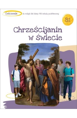 Katechizm SP 8 Chrześcijanin w świecie ćw.