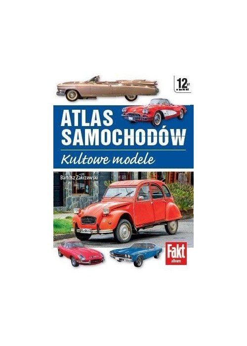 Atlas samochodów. Kultowe modele