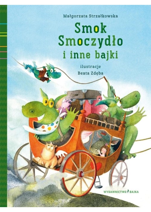 Smok Smoczydło i inne bajki