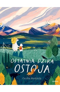 Ostatnia dzika ostoja