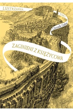 Lustrzanna T.2 Zaginieni z Księżycowa w.2