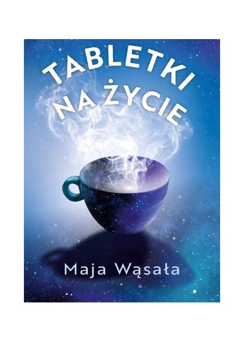 Tabletki na życie