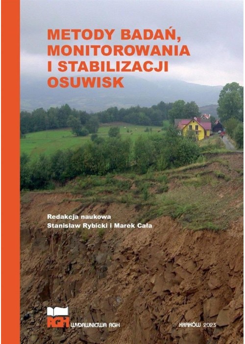 Metody badań, monitorowania i stabilizacji osuwisk