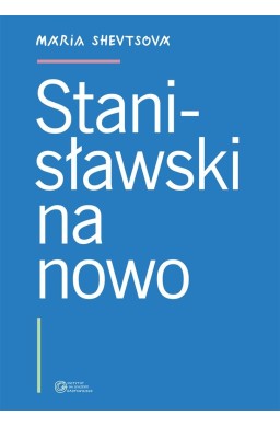 Stanisławski na nowo