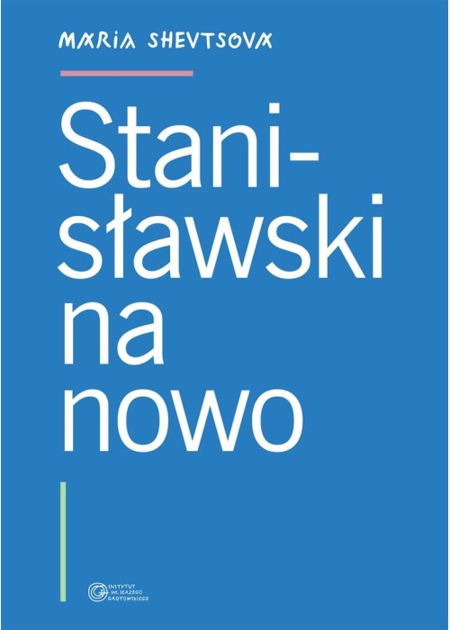 Stanisławski na nowo