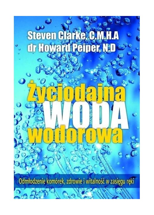 Życiodajna woda wodorowa