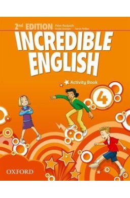 Incredible English  2E 4 AB OXFORD