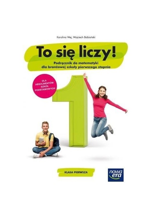 Matematyka ZSZ 1 To się liczy! Podr. NE