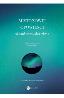 Mistrzowie opowieści. Skandynawska zima