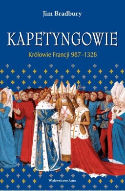 Kapetyngowie Królowie Francji 987-1328