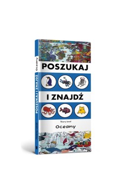 Szukaj i znajdź. Oceany