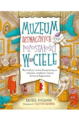 Muzeum dziwacznych pozostałości w ciele