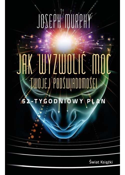 Jak wyzwolić moc twojej podświadomości TW