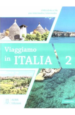 Viaggiamo in Italia A2.2-B1 podręcznik + audio