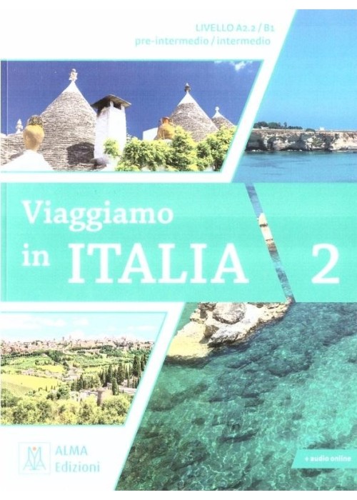 Viaggiamo in Italia A2.2-B1 podręcznik + audio