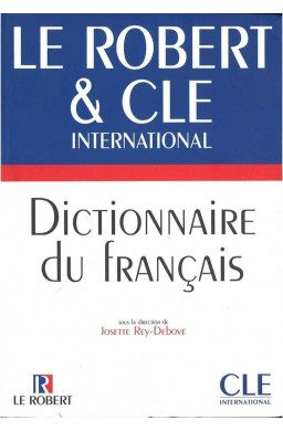 Dictionnaire du francais Robert & Cle
