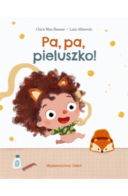 Pa, pa, pieluszko!