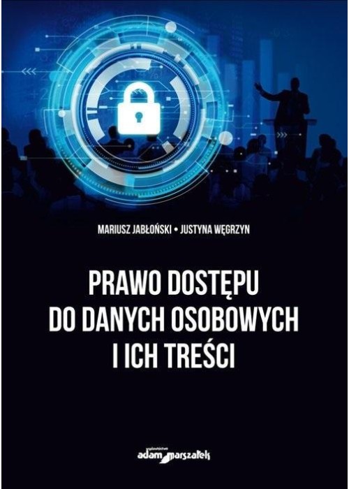 Prawo dostępu do danych osobowych i ich treści