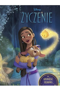 Życzenie. Opowieść filmowa. Disney