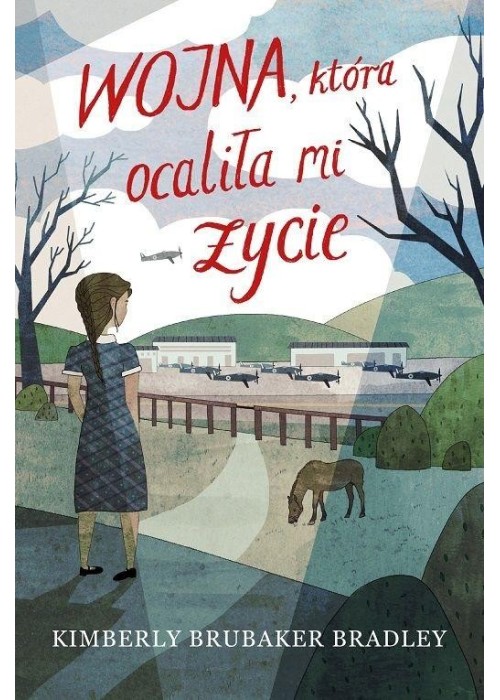 Wojna, która ocaliła mi życie