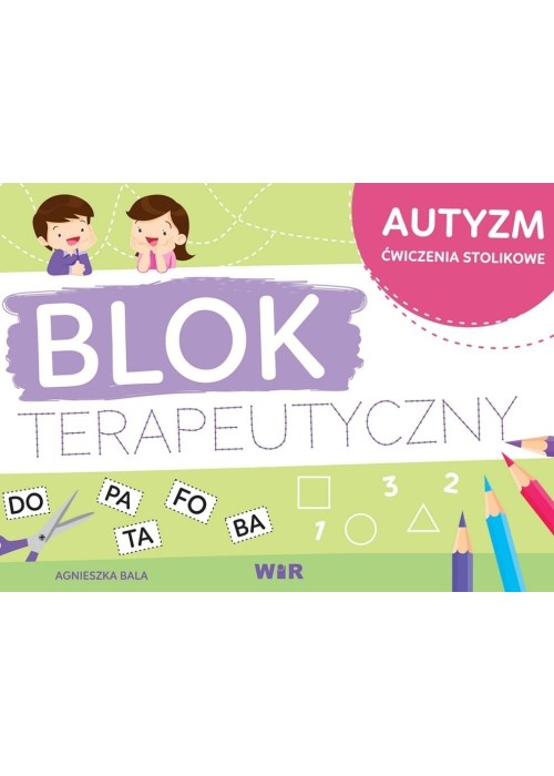 Autyzm - blok terapeutyczny Autyzm - blok terapeutyczny