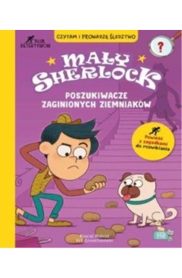 Mały Sherlock. Poszukiwacze zaginionych ziemniaków