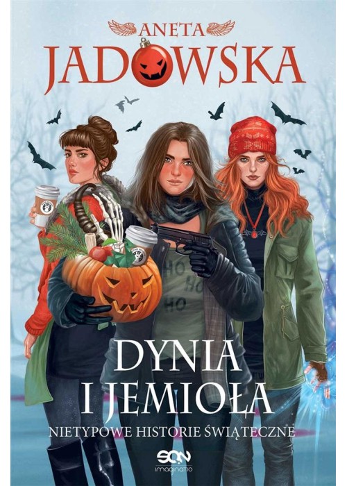 Dynia i jemioła. Nietypowe historie świąteczne w.2