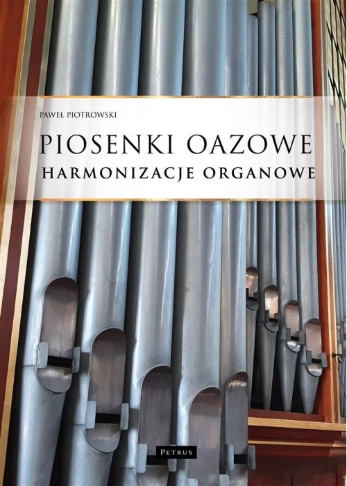 Piosenki oazowe - Harmonizacje organowe