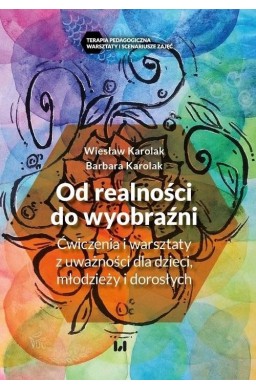 Od realności do wyobraźni