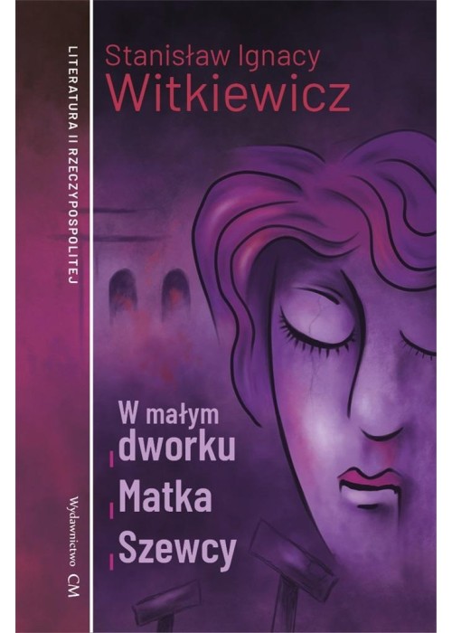 W małym dworku, Matka, Szewcy