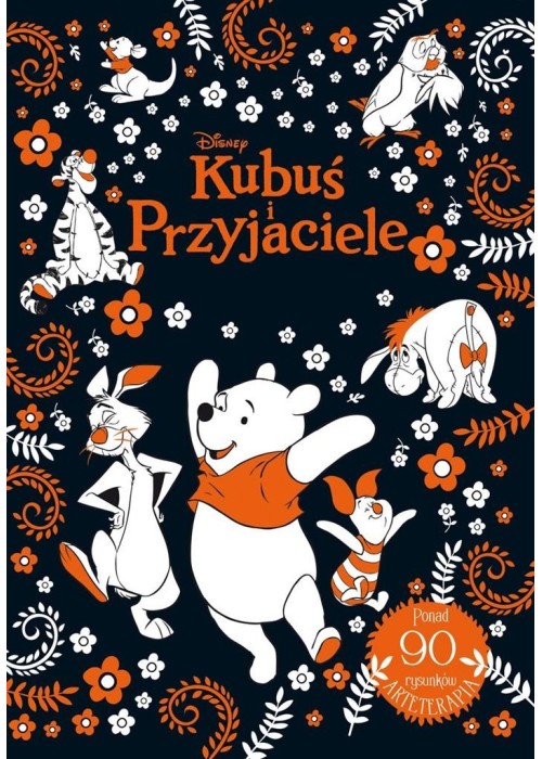 Arteterapia. Kubuś i Przyjaciele. Disney