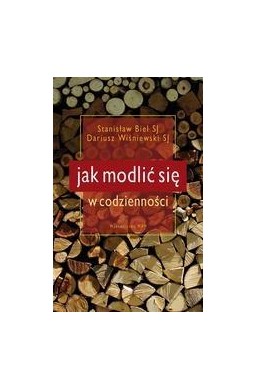Jak modlić się w codzienności