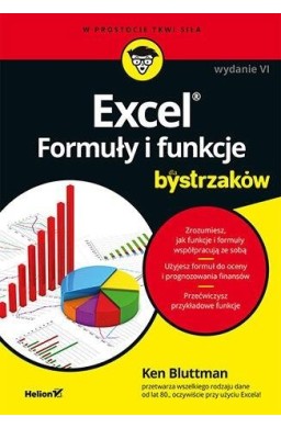 Excel. Formuły i funkcje dla bystrzaków w.6