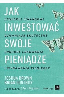 Jak inwestować swoje pieniądze