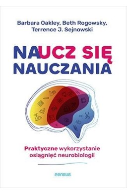 Naucz się nauczania. Praktyczne wykorzystanie...