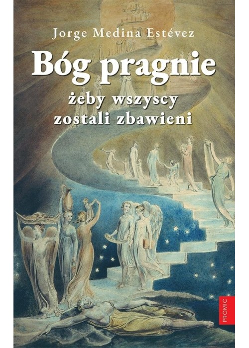 Bóg pragnie, żeby wszyscy zostali zbawieni