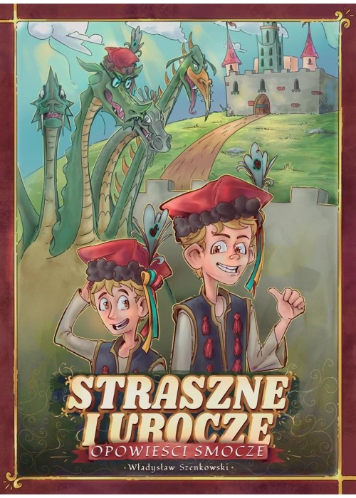 Straszne i urocze opowieści smocze