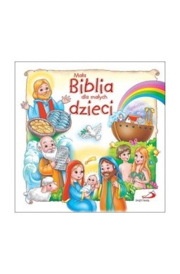 Mała Biblia dla małych dzieci