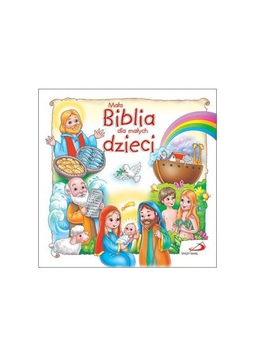 Mała Biblia dla małych dzieci