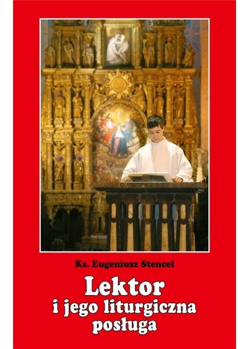 Lektor i jego liturgiczna posługa