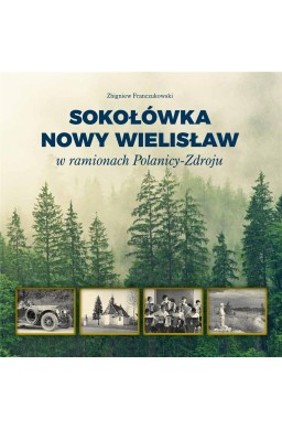 Sokołówka i Nowy Wielisław