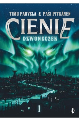 Cienie T.1 Dzwoneczek