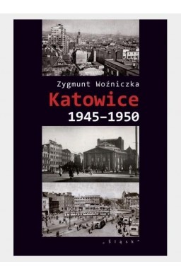 Katowice 1945-1950