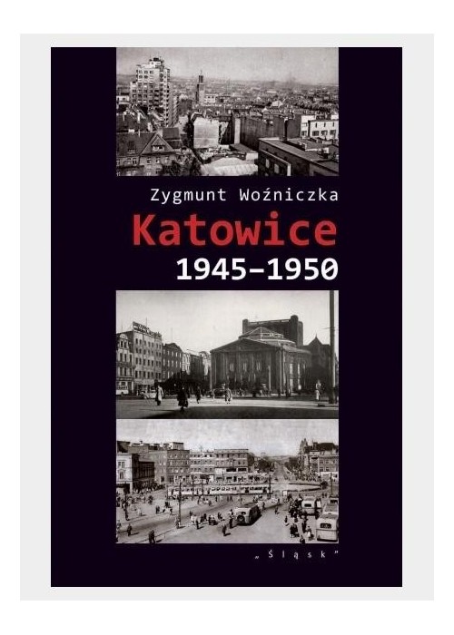 Katowice 1945-1950