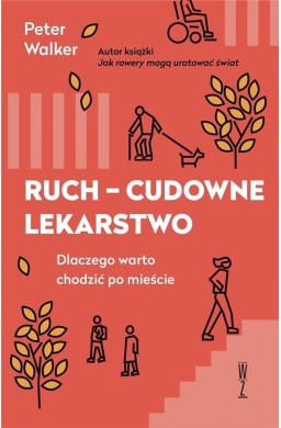 Ruch - cudowne lekarstwo