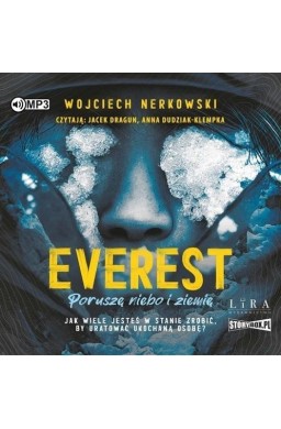 Everest. Poruszę niebo i ziemię audiobook